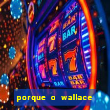 porque o wallace saiu do cruzeiro